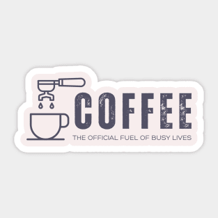 Coffee = Fuel Sticker